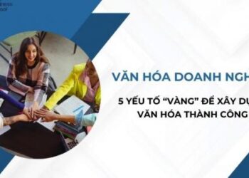 Văn hóa doanh nghiệp là gì? Vai trò của văn hóa doanh nghiệp