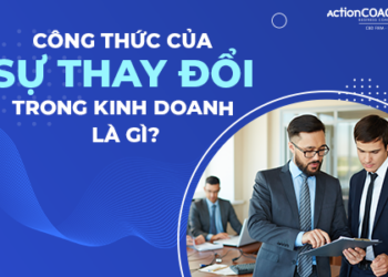 Công thức của sự thay đổi trong kinh doanh