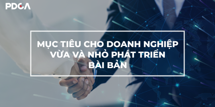 Mục tiêu cho doanh nghiệp là gì? Phân loại mục tiêu