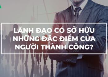 Bạn đã sở hữu những đặc điểm của người thành công chưa?