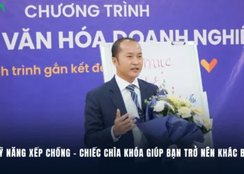 Kỹ Năng Xếp Chồng – Chiếc Chìa Khóa Giúp Bạn Trở Nên Khác Biệt