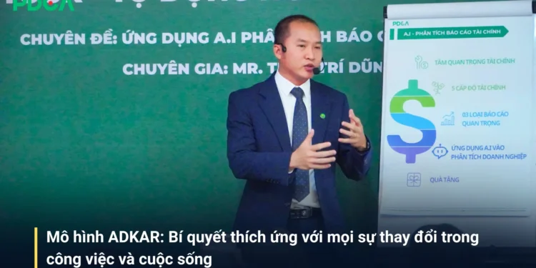 Mô hình ADKAR: Bí quyết thích ứng với mọi sự thay đổi trong công việc và cuộc sống