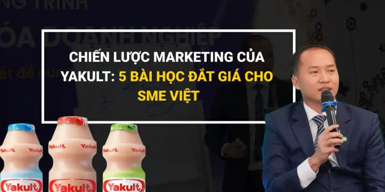 chien-luoc-marketing-yakult-bai-hoc-sme