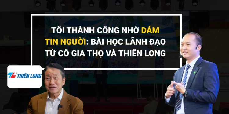 Niềm tin trong lãnh đạo giúp doanh nghiệp thành công