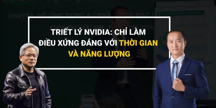 Triết lý Nvidia và chiến lược AI
